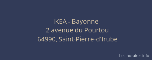 IKEA - Bayonne