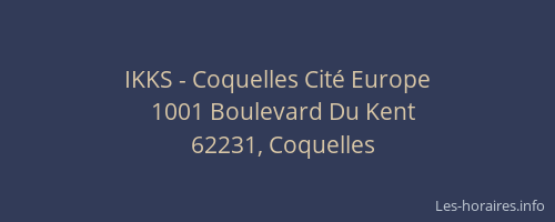IKKS - Coquelles Cit&eacute; Europe