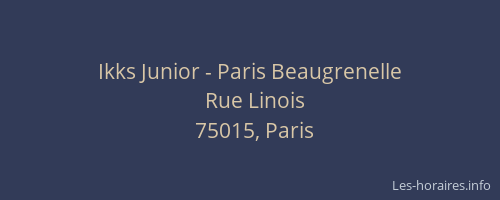 Ikks Junior - Paris Beaugrenelle