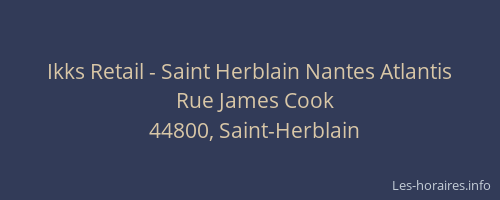 Ikks Retail - Saint Herblain Nantes Atlantis