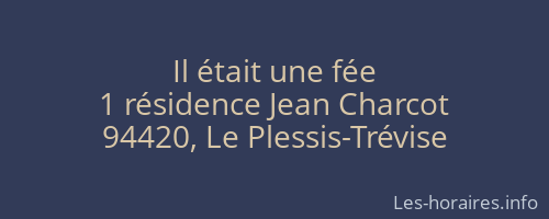 Il était une fée