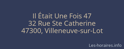Il Était Une Fois 47