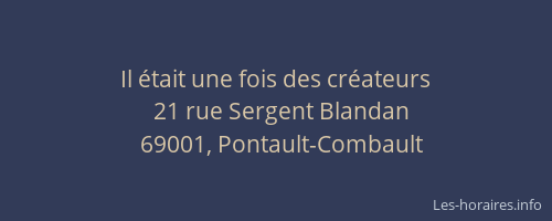Il était une fois des créateurs