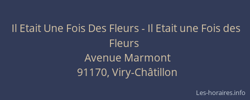 Il Etait Une Fois Des Fleurs - Il Etait une Fois des Fleurs