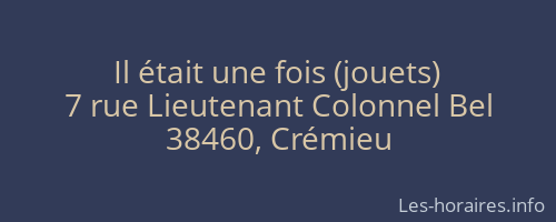 Il était une fois (jouets)