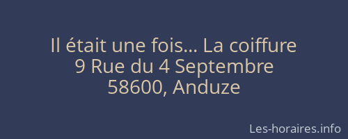Il était une fois... La coiffure