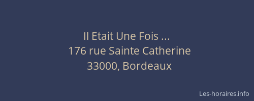 Il Etait Une Fois ...