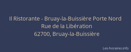 Il Ristorante - Bruay-la-Buissière Porte Nord
