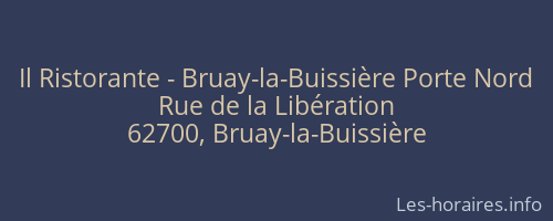Il Ristorante - Bruay-la-Buissière Porte Nord