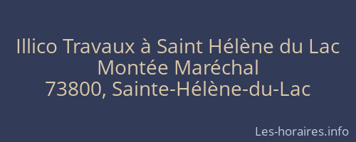 Illico Travaux à Saint Hélène du Lac