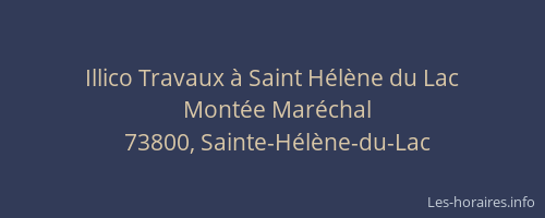 Illico Travaux &agrave; Saint H&eacute;l&egrave;ne du Lac