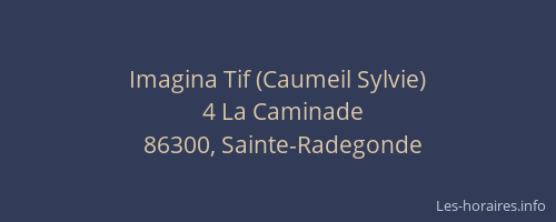 Imagina Tif (Caumeil Sylvie)