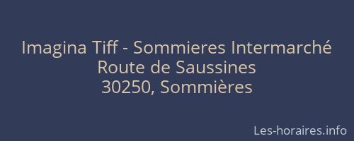 Imagina Tiff - Sommieres Intermarché