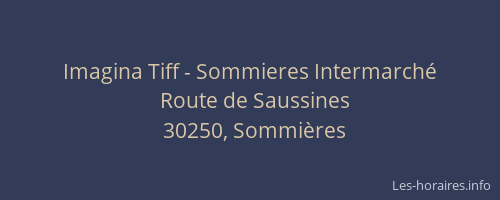 Imagina Tiff - Sommieres Intermarché