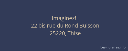 Imaginez!