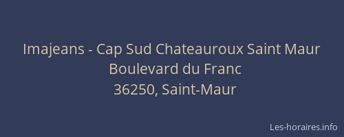 Imajeans - Cap Sud Chateauroux Saint Maur