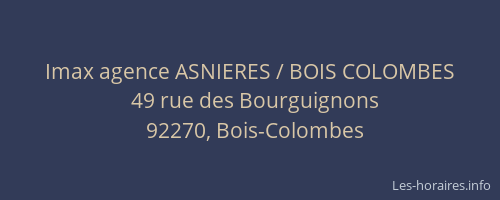 Imax agence ASNIERES / BOIS COLOMBES