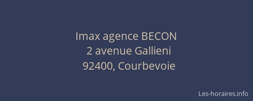 Imax agence BECON