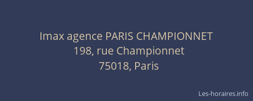Imax agence PARIS CHAMPIONNET