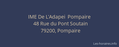 IME De L'Adapei  Pompaire