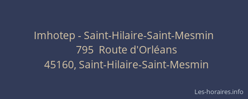 Imhotep - Saint-Hilaire-Saint-Mesmin