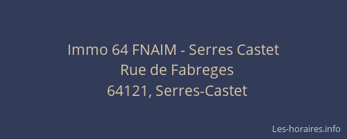 Immo 64 FNAIM - Serres Castet