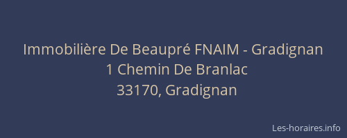 Immobili&egrave;re De Beaupr&eacute; FNAIM - Gradignan