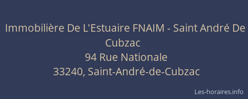 Immobili&egrave;re De L'Estuaire FNAIM - Saint Andr&eacute; De Cubzac