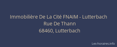 Immobili&egrave;re De La Cit&eacute; FNAIM - Lutterbach