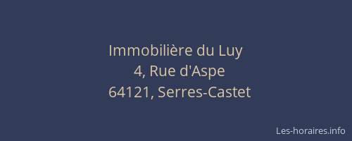 Immobili&egrave;re du Luy