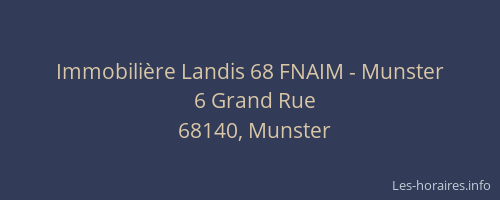 Immobili&egrave;re Landis 68 FNAIM - Munster