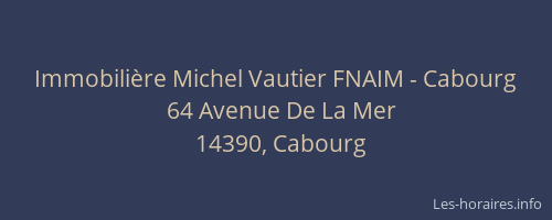 Immobilière Michel Vautier FNAIM - Cabourg