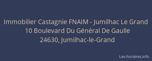 Immobilier Castagnie FNAIM - Jumilhac Le Grand
