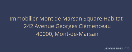 Immobilier Mont de Marsan Square Habitat