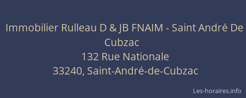 Immobilier Rulleau D & JB FNAIM - Saint Andr&eacute; De Cubzac