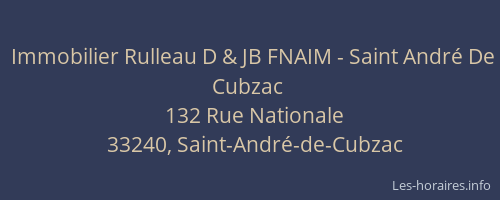 Immobilier Rulleau D & JB FNAIM - Saint André De Cubzac