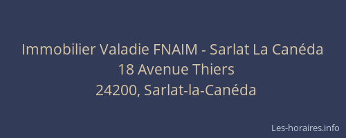 Immobilier Valadie FNAIM - Sarlat La Canéda