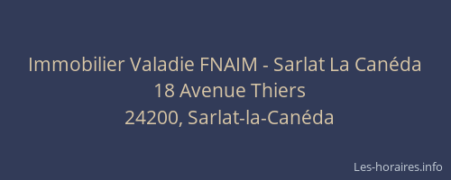 Immobilier Valadie FNAIM - Sarlat La Can&eacute;da