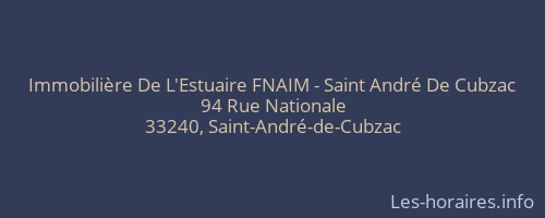 Immobilière De L'Estuaire FNAIM - Saint André De Cubzac