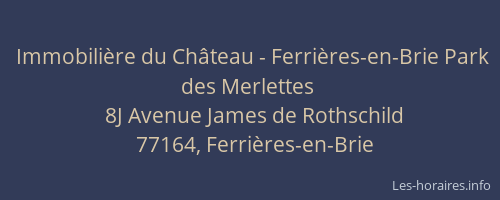 Immobilière du Château - Ferrières-en-Brie Park des Merlettes