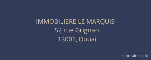 IMMOBILIERE LE MARQUIS