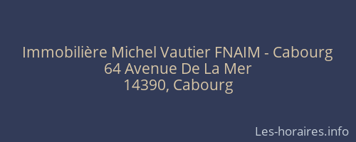 Immobilière Michel Vautier FNAIM - Cabourg