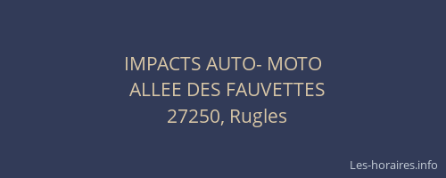 IMPACTS AUTO- MOTO