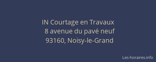 IN Courtage en Travaux