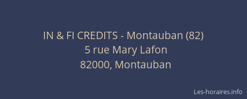 IN & FI CREDITS - Montauban (82)