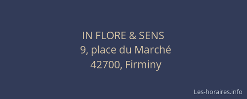 IN FLORE & SENS
