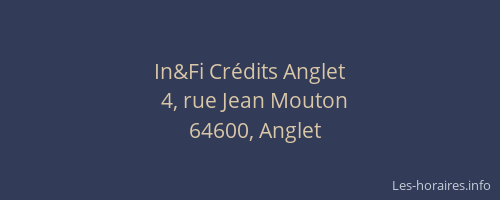 In&Fi Crédits Anglet