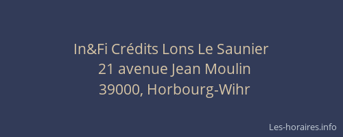 In&Fi Cr&eacute;dits Lons Le Saunier