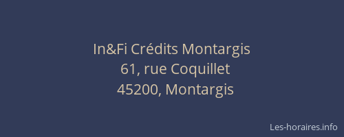 In&Fi Crédits Montargis