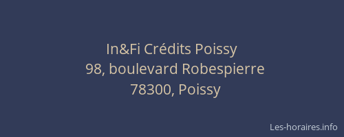 In&Fi Crédits Poissy